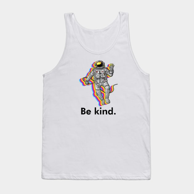 Billionaire be kind Tank Top by Kdesign